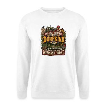 Leg dich niemals mit einem Dorfkind an - Unisex Pullover - Weiß - Vorne - Alina (178cm) & Michal (187cm)