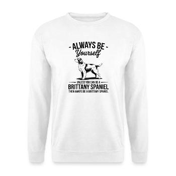 Epagneul Breton Spruch Lustiges Bretone Geschenk - Unisex Pullover - Weiß - Vorne - Alina (178cm) & Michal (187cm)