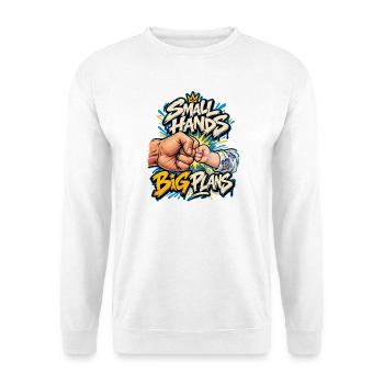 Kleine Hände Große Pläne - Unisex Pullover - Weiß - Vorne - Alina (178cm) & Michal (187cm)