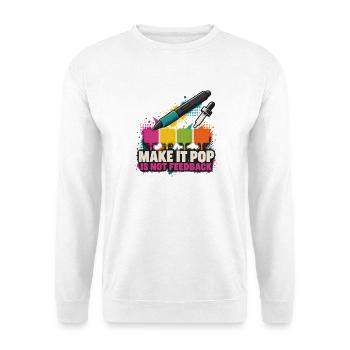 Make It Pop – Kein Feedback - Unisex Pullover - Weiß - Vorne - Alina (178cm) & Michal (187cm)