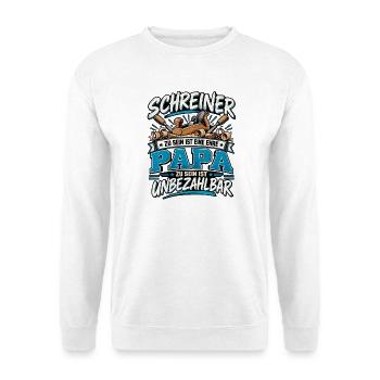Schreiner Papa – Ehre und unbezahlbar - Unisex Pullover - Weiß - Vorne - Alina (178cm) & Michal (187cm)