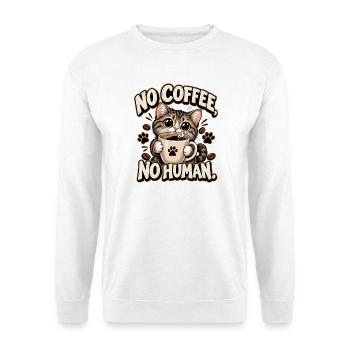 Chat Café: Kein Kaffee, kein Mensch - Unisex Pullover - Weiß - Vorne - Alina (178cm) & Michal (187cm)