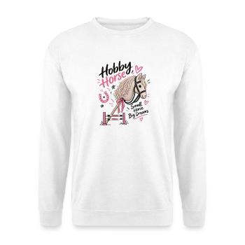 Hobby Horse Lover – lustige Small Horse Big Dreams - Unisex Pullover - Weiß - Vorne - Alina (178cm) & Michal (187cm)