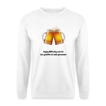 Humorvolles Schriftdesign: Happy BIERsday zum 50. - Unisex Pullover - Weiß - Vorne - Alina (178cm) & Michal (187cm)