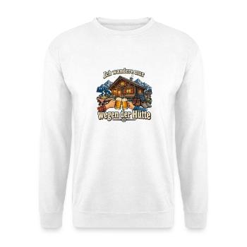 Wandern Hüttentour Hüttenabend Berghütte - Unisex Pullover - Weiß - Vorne - Alina (178cm) & Michal (187cm)