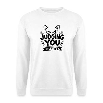 Dich verurteilen Still lustiger Katzenhumor Sarkasmus - Unisex Pullover - Weiß - Vorne - Alina (178cm) & Michal (187cm)