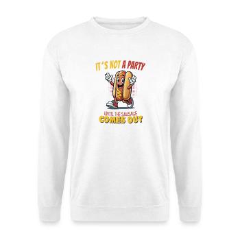 It’s Not a Party Until the Sausage Comes Out - Unisex Pullover - Weiß - Vorne - Alina (178cm) & Michal (187cm)