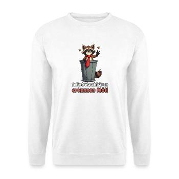 Selbst Waschbären erkennen Müll - Unisex Pullover - Weiß - Vorne - Alina (178cm) & Michal (187cm)