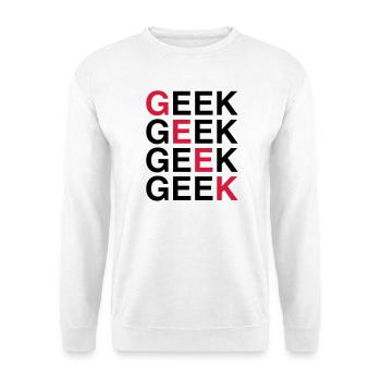 Geek ! - Sweat-shirt Unisexe - blanc - Devant