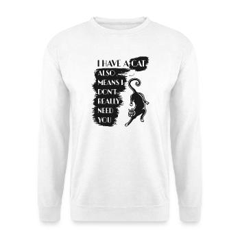 Cat lover funny saying cat - Unisex Sweatshirt - white - Front