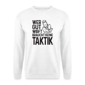 Wer gut legt braucht keine Taktik Bouler Petanque - Unisex Pullover - Weiß - Vorne