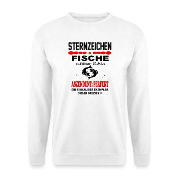 Fische Sternzeichen Horoskop Aszendent Perfekt - Unisex Pullover - Weiß - Vorne