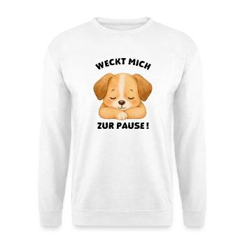 Klassentier Hund "Weckt mich zur Pause!" - Unisex Pullover - Weiß - Vorne