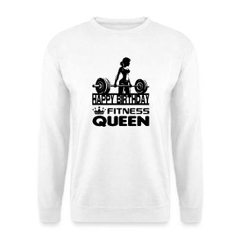 Geburtstag Happy Birthday Bodybuilding Frau Sport - Unisex Pullover - Weiß - Vorne - Alina (178cm) & Michal (187cm)