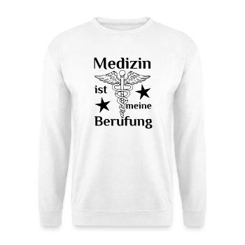 Medizin Beruf Arzt MTA Spruch Geschenk - Unisex Pullover - Weiß - Vorne