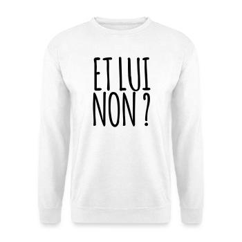 Et lui non ? - Marseille bébé - Sweat-shirt Unisexe - blanc - Devant