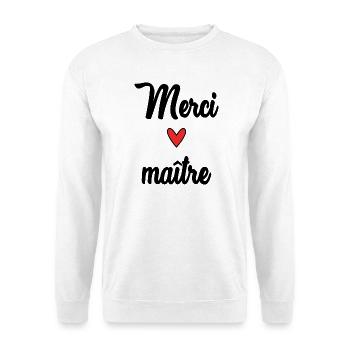 MAITRE. MAÎTRESSE. MERCI. MERCI MAÎTRESSE - Sweat-shirt Unisexe - blanc - Devant