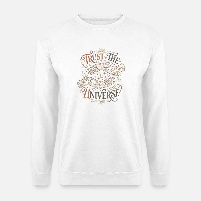 Vertrauen ins Universum - Unisex Pullover - Weiß