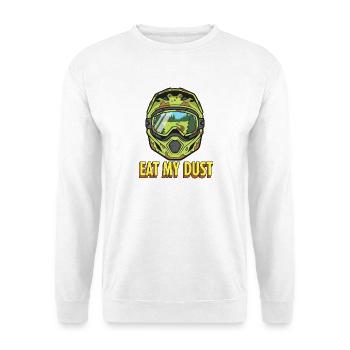 Dust Rider Helmet Art: Eat My Dust - Unisex Sweatshirt - white - Front