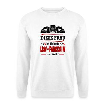 Beste LKW Fahrerin der Welt Kraftfahrerin - Unisex Pullover - Weiß - Vorne