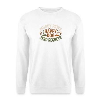 uddy Paws Happy Dog Zero Regrets – Lustiges Hundeh - Unisex Pullover - Weiß - Vorne - Alina (178cm) & Michal (187cm)