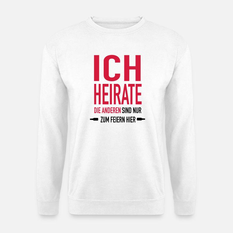 ich Heirate x1 - Unisex Pullover - Weiß