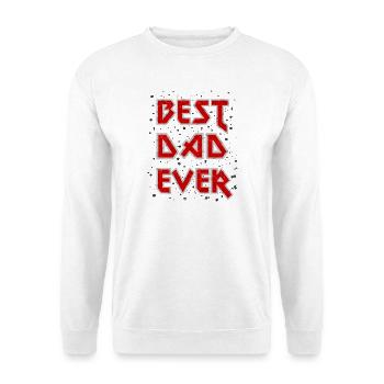 Best Dad Ever metal rock cool Spruch rot Vater - Unisex Pullover - Weiß - Vorne - Alina (178cm) & Michal (187cm)