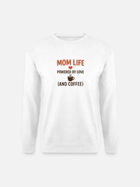 Lustiges Muttertagsgeschenk für kaffeebegeisterte Mütter - Unisex Pullover - Weiß