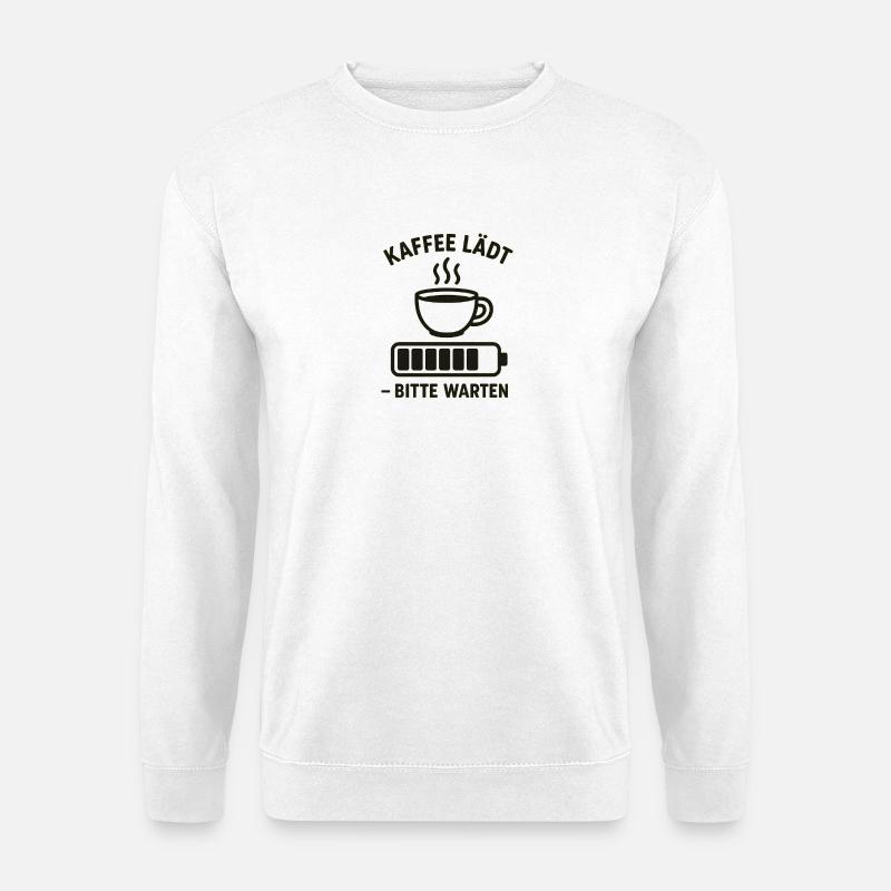 Kaffee lädt – bitte warten - Unisex Pullover - Weiß