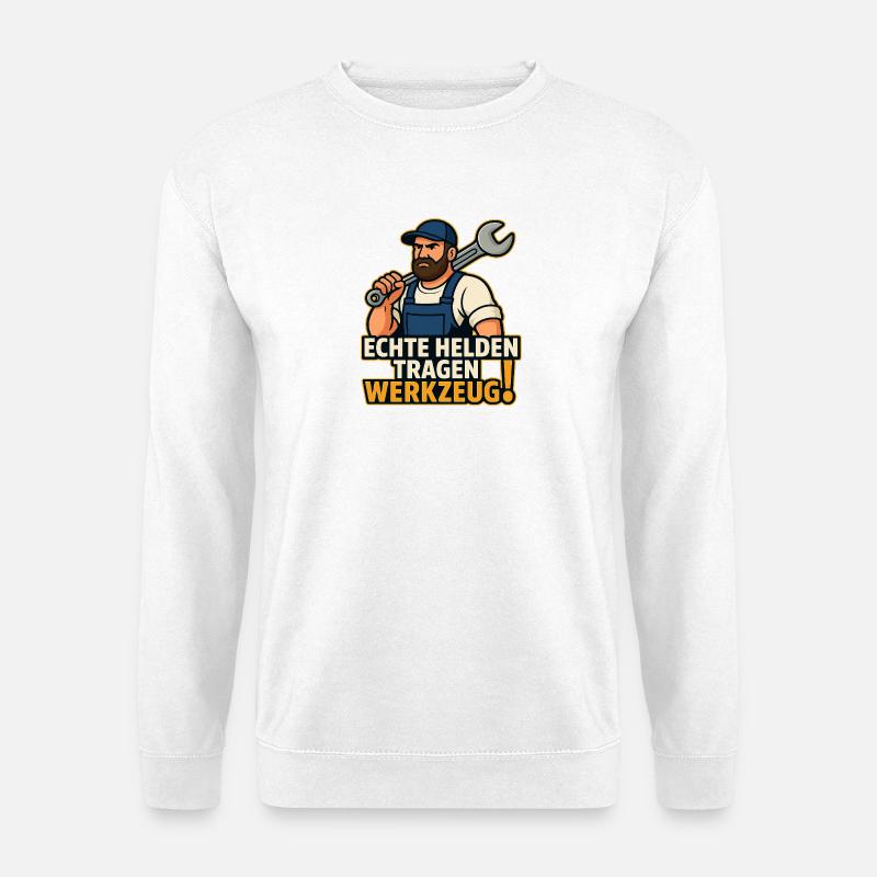Echte Helden Tragen Werkzeug - Unisex Pullover - Weiß