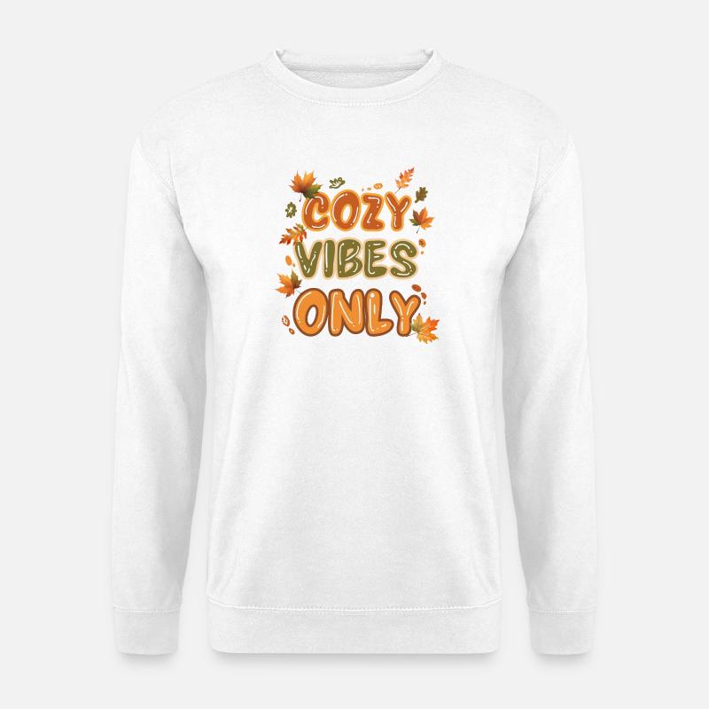 Cozy Vibes Herbst - Unisex Pullover - Weiß
