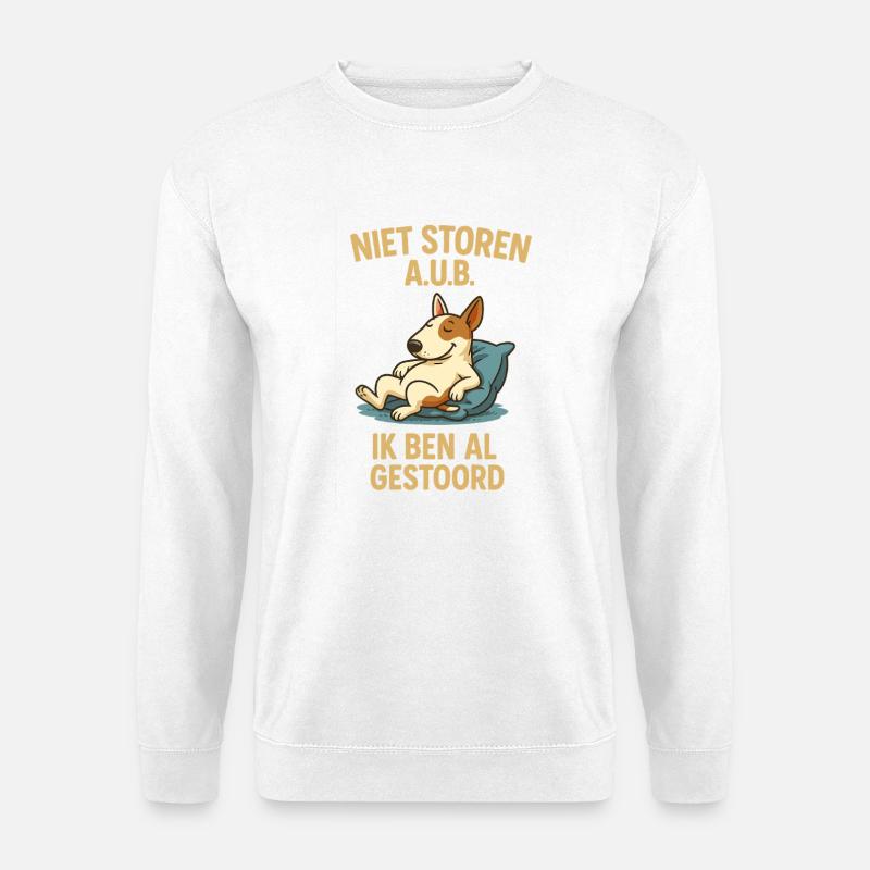Nicht stören Sie den Bullterrier - Unisex Pullover - Weiß