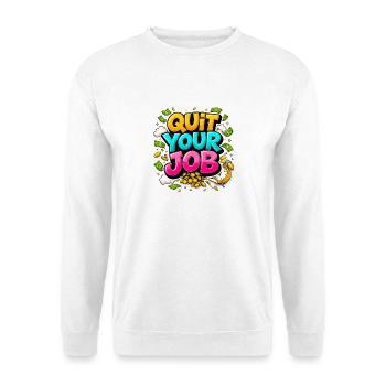 Quit Your Job: Freedom and Gold - Unisex Sweatshirt - white - Front