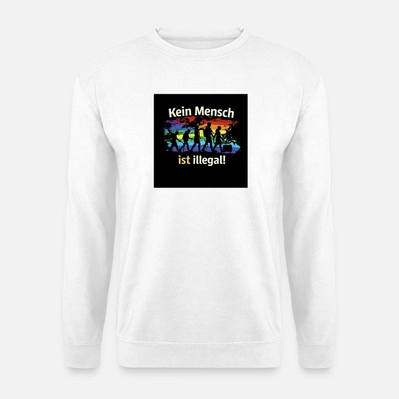 Kein Mensch ist illegal - Unisex Pullover - Weiß