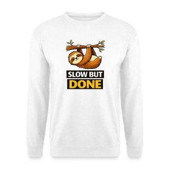 Slow But Done Sloth Illustration - Unisex Sweatshirt - white - Front