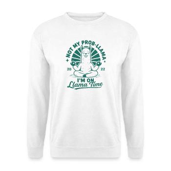 Ce n’est pas mon temps prob-llama lama - Sweat-shirt Unisexe - blanc - Devant