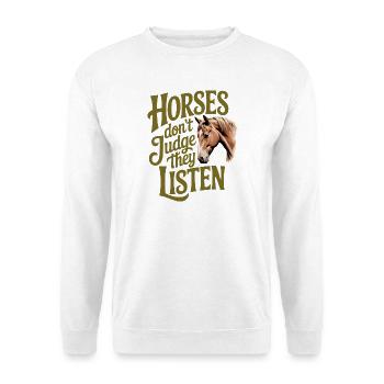 Pferde hören zu - Unisex Pullover - Weiß - Vorne
