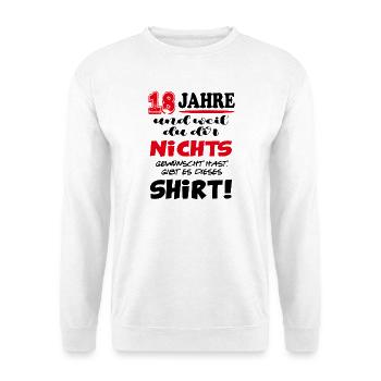 18 Jahre und zum Geburtstag nichts gewünscht - Unisex Pullover - Weiß - Vorne - Alina (178cm) & Michal (187cm)