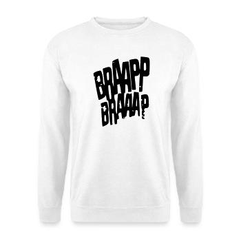 Braaapp - Sweat-shirt Unisexe - blanc - Devant