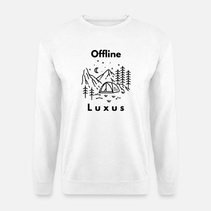 Offline Camping ist Luxus - Unisex Pullover - Weiß