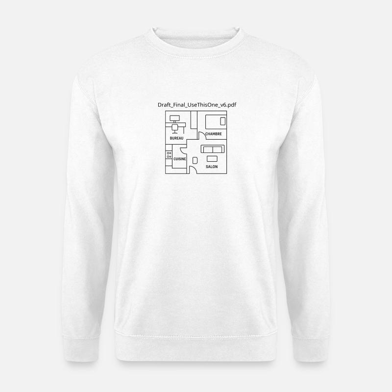 Humorvolle T-Shirt-Plan-Wohnung Geschenkidee - Unisex Pullover - Weiß