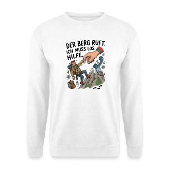 Berg ruft Hilfe Klettern Humor - Unisex Pullover - Weiß - Vorne