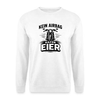 Motorrad ohne Airbag - Lustiger Retro Biker Spruch - Unisex Pullover - Weiß - Vorne