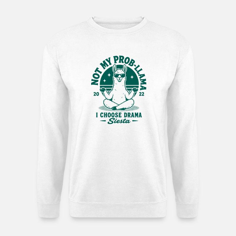 Not My Prob-Llama Siesta - Unisex Sweatshirt - white