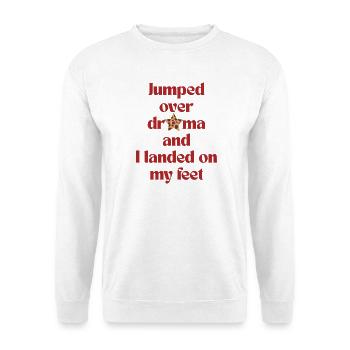 Jumped Over Drama Retro Typography Sarcastic Quote - Unisex Sweatshirt - white - Front