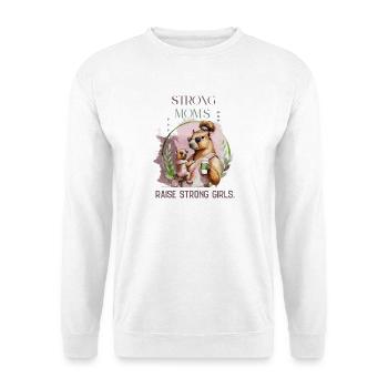 Strong Moms Raise Strong Girls – Calm Motherhood D - Unisex Sweatshirt - white - Front