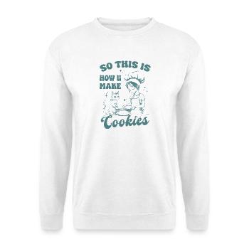 Voici donc comment vous faites des cookies - Sweat-shirt Unisexe - blanc - Devant