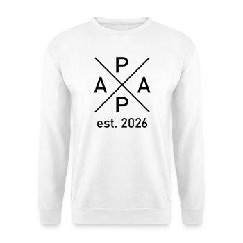 Papa est. 2026 - Unisex Pullover - Weiß - Vorne