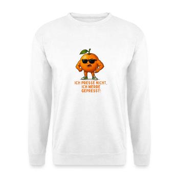 Orange mit Stil: Ich werde gepresst - Unisex Pullover - Weiß - Vorne
