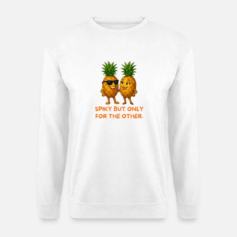 Ananas-Paar Spruch Design - Unisex Pullover - Weiß
